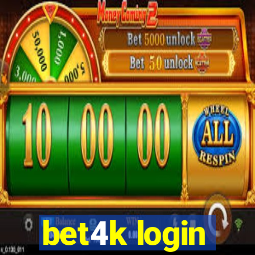 bet4k login